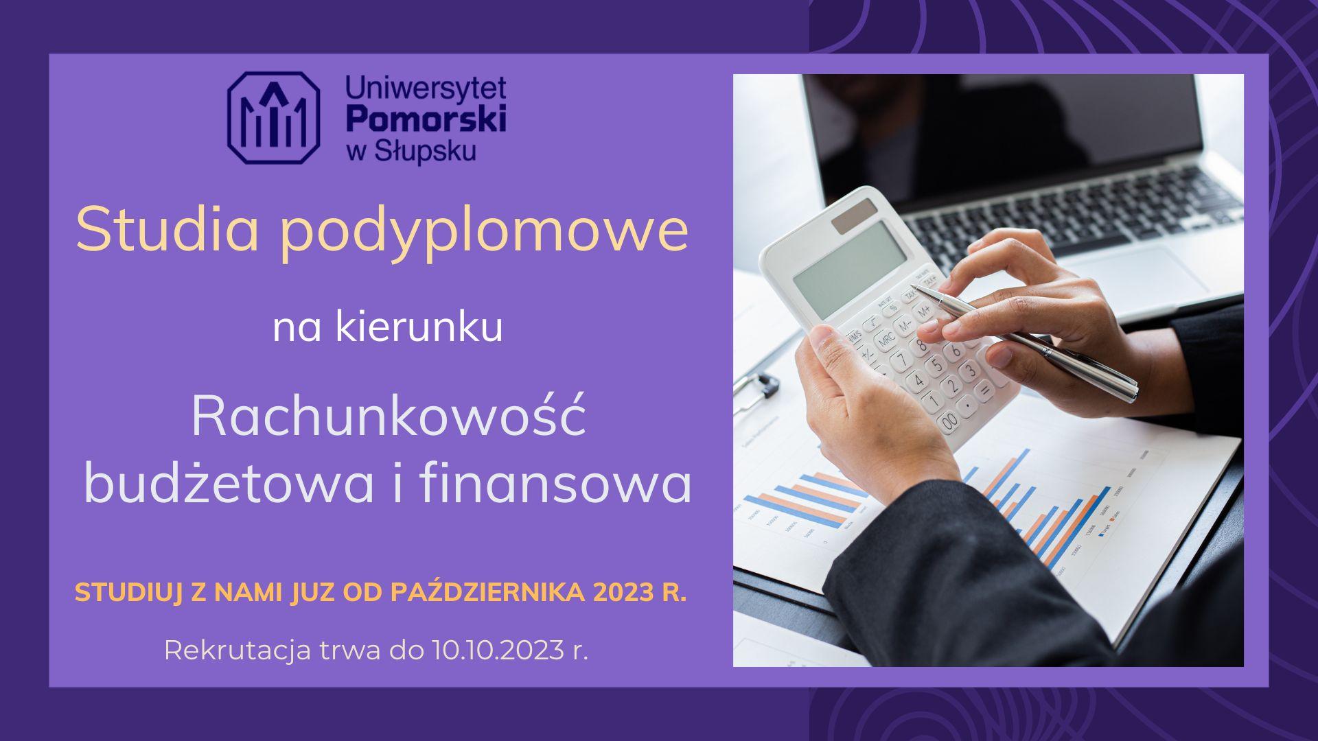 Studia podyplomowe na kierunku Rachunkowość budżetowa i finansowa