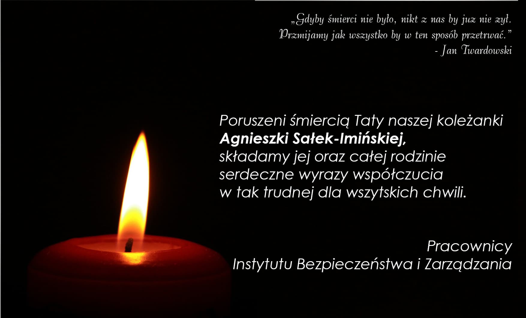 Kondolencje dla Zastępcy Dyrektora Instytutu ds. Kształcenia i Studentów dr Agnieszki Sałek-Imińskiej