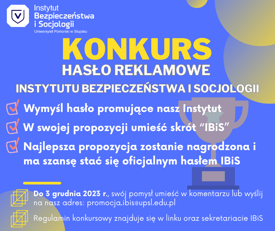 Konkurs na hasło Reklamowe Instytutu Bezpieczeństwa i Socjologii