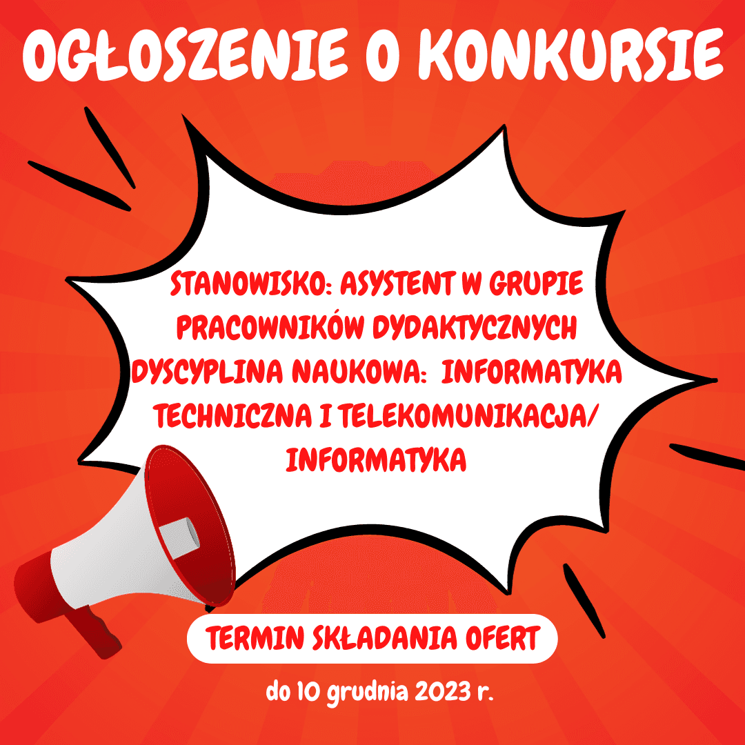 Ogłoszenie o konkursie na stanowisko asystenta – informatyka